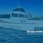 Sessão Ordinária do Conselho Superior